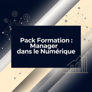 Pack Formation : Manager dans le Numérique