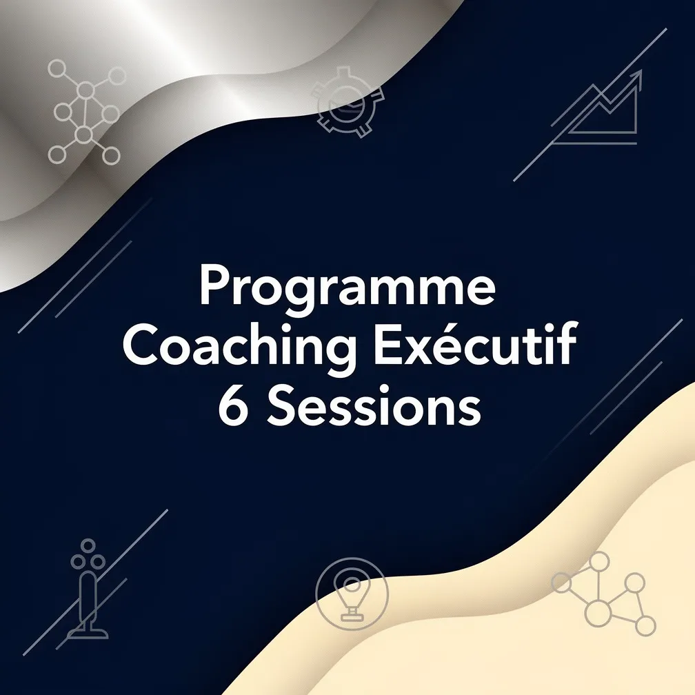 Programme Coaching Exécutif 6 Sessions